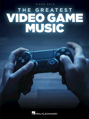 cover image of The Greatest Video Game Music